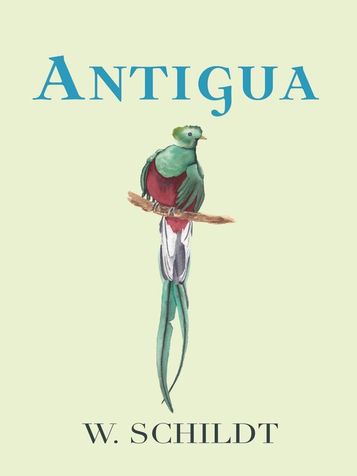 Title details for Antigua by W. Schildt - Wait list